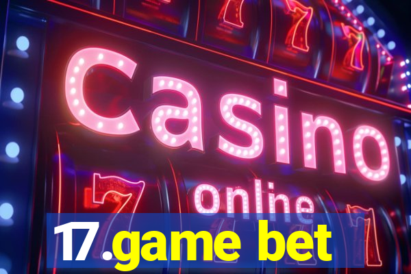 17.game bet